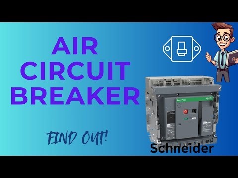 Air Circuit Breaker - ACB