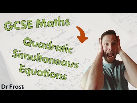 Quadratic Simultaneous Equations - GCSE