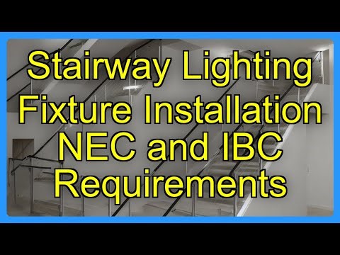 Stairway Lighting Fixture Installation NEC and IBC Requirements