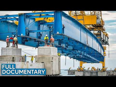 Marvels of Engineering: Unbelievable Construction | Full Documentary | Megastructures