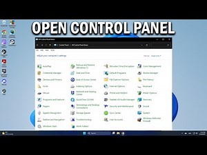 How To Open Control Panel in Windows 11 - Easy Fix