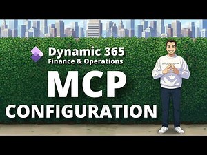 Dynamics 365 ERP MCP Server Configuration