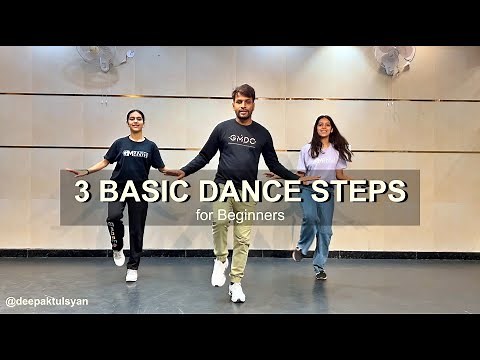 3 Basic Dance Steps for Beginners - Easy Dance Steps | Deepak Tulsyan Dance Tutorial