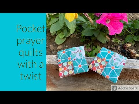 Pocket Prayer Quilts with a Twist