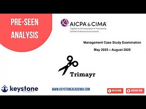 CIMA Management Case Study May/Aug 2025 Pre-seen Analysis Part 2 - Keystone Academia