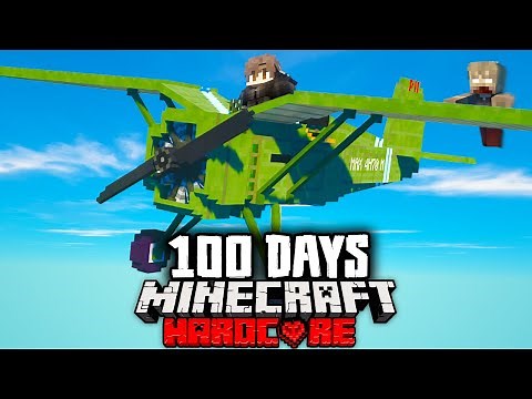 I Survived 100 Days on a Zombie PLANE in Hardcore Minecraft