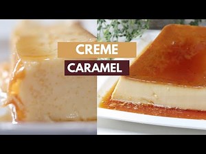 Crème Caramel Recipe | How to Make Caramel Custard | Shays Eats