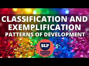 Classification and Exemplification Paragraph Patterns of Development