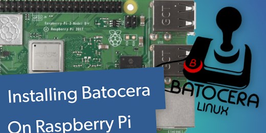 Batocera Review: Learn how to Install Batocera on Raspberry Pi