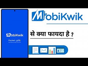 MobiKwik Se Kya Fayda Hai