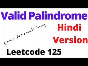 Valid Palindrome | leetcode 125 | Hindi