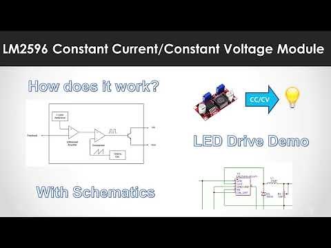 LM2596 CC CV Module - Operating Principles (With Demo)