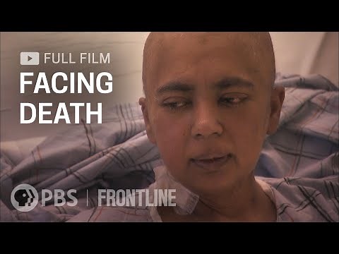 Facing Death (full documentary) | FRONTLINE