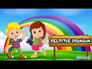 RELATIVE PRONOUN FOR KIDS