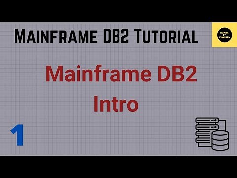 Intro To Mainframe DB2 - Mainframe DB2 Tutorial - Part 1