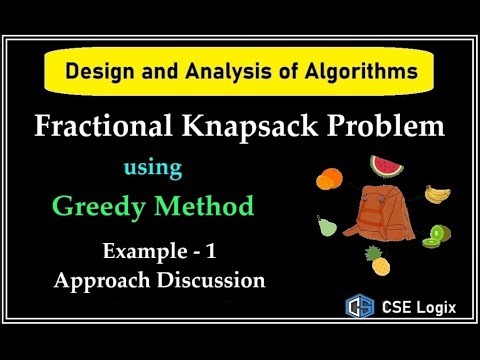Fractional Knapsack Problem using Greedy Method || Example || Greedy Method || Knapsack || DAA
