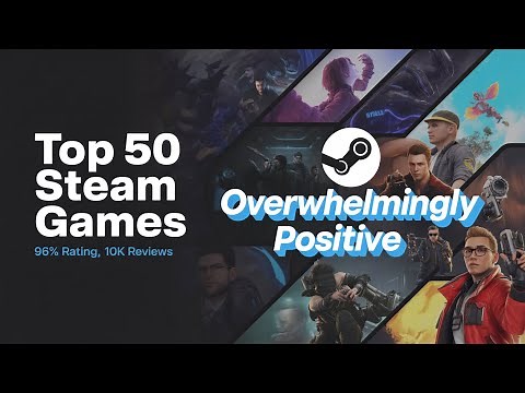 Top 50 BEST Steam Games of ALL TIME 🔥