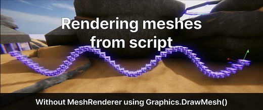 Rendering meshes in Unity without MeshRenderers | Edraflame