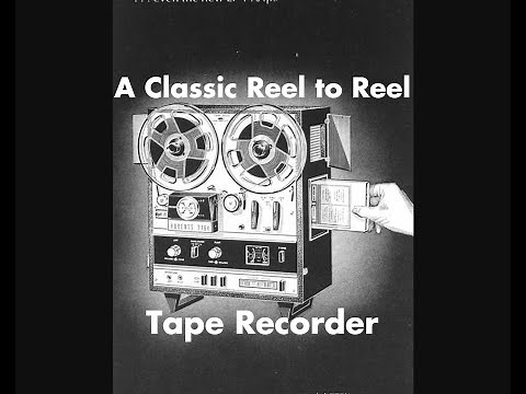 A Classic Reel to Reel Tape Recorder