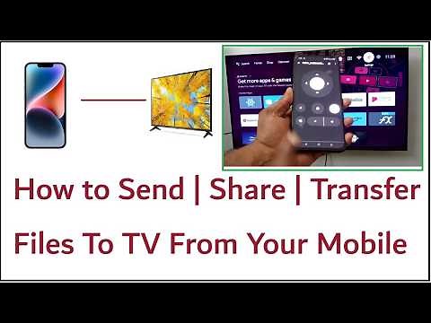 How to Send | Share | Transfer Files To TV From Your Mobile Easiest Way