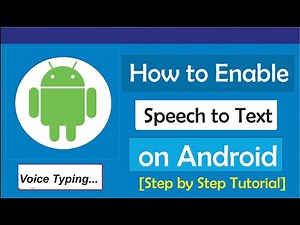 How to Enable Speech to Text on Android - Activate Voice to Text