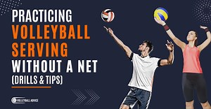 Practicing Volleyball Serving Without A Net (Drills & Tips) | Volleyball Advice