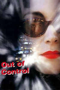 Out of Control - Movie