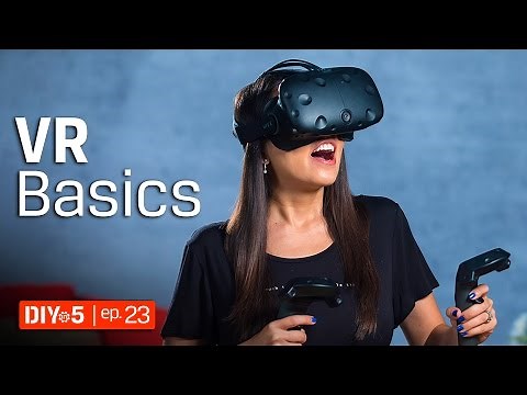 Virtual Reality Basics - Minimum PC Requirements for VR - DIY in 5 Ep. 23