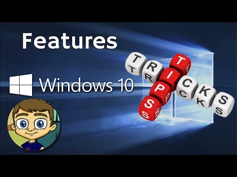 Windows 10 Favorite Features and Tips and Tricks