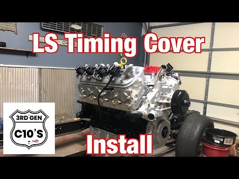 5.3 LS Timing Cover Install