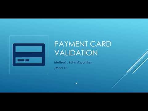 Luhn Algorithm/Mod 10 or Payment Card Validation method explained with example
