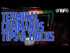 GTFO Terminal Commands Tips & Tricks