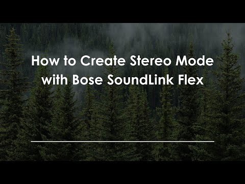How to Create Stereo Mode with Bose SoundLink Flex