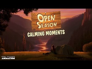 Calming Scenes from Open Season | Sony Pictures Animation