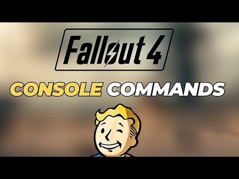 Fallout 4 Console Commands
