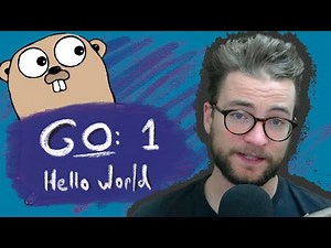 Learn Go Programming (golang) - 1: Hello World [2021]