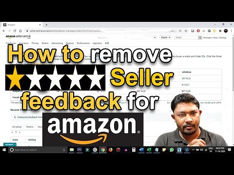how to remove negative feedback on amazon complete process | Easy way to remove seller feedback