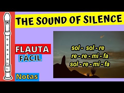 THE SOUND OF SILENCE ( FLAUTA )