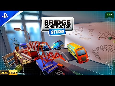 Bridge Constructor Studio - Walkthrough Gameplay 4K 2160p 60FPS Ultra HD