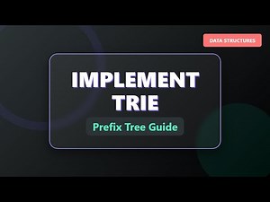 Implement Trie (Prefix Tree) | Data Structures & Algorithms