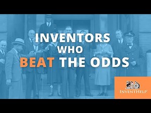 Inventors Who Beat the Odds - InventHelp
