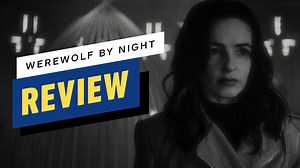 17K views · 1.6K reactions | Werewolf by Night is a wondrous homage to the classic Universal monster movies. Our review: | IGN | Facebook