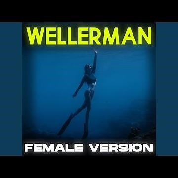 Wellerman (Female Version)