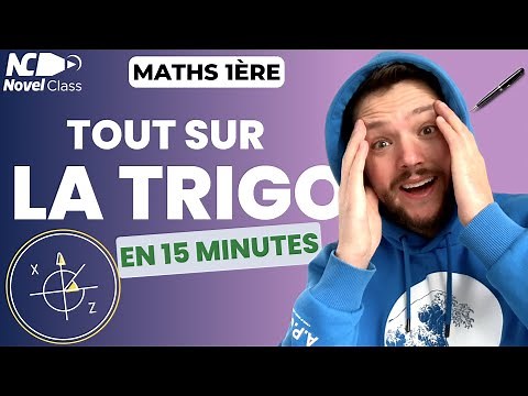 TOUT sur la TRIGONOMÉTRIE en 15 minutes ! - Maths 1ere