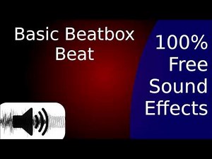 Basic Beatbox Beat Sound Effect SFX