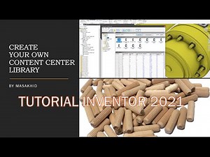 Free Tutorial Inventor - Create Your Own Content Center (part-1)