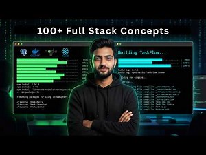 Learn 100+ Full Stack Concepts by building Projects (Complete Full stack Roadmap)