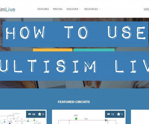 How to Use Multisim Live