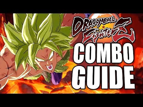 DBS BROLY Combo Guide - Easy to Advanced! - Dragon Ball FighterZ