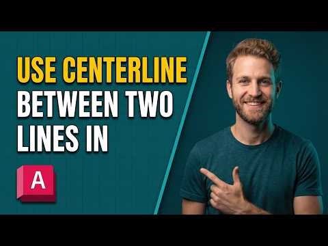 How To Use Centerline Between Two Lines In AutoCAD (2026 Easy Guide)